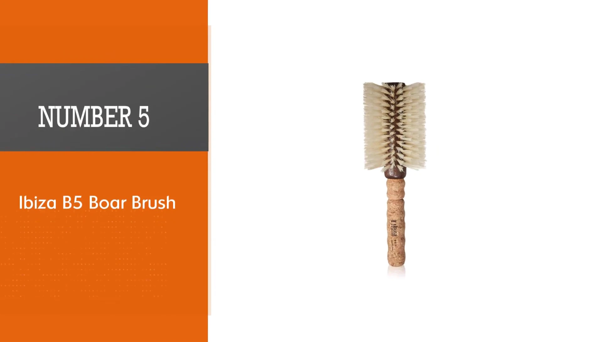 Ibiza B5 Ball Brush shown