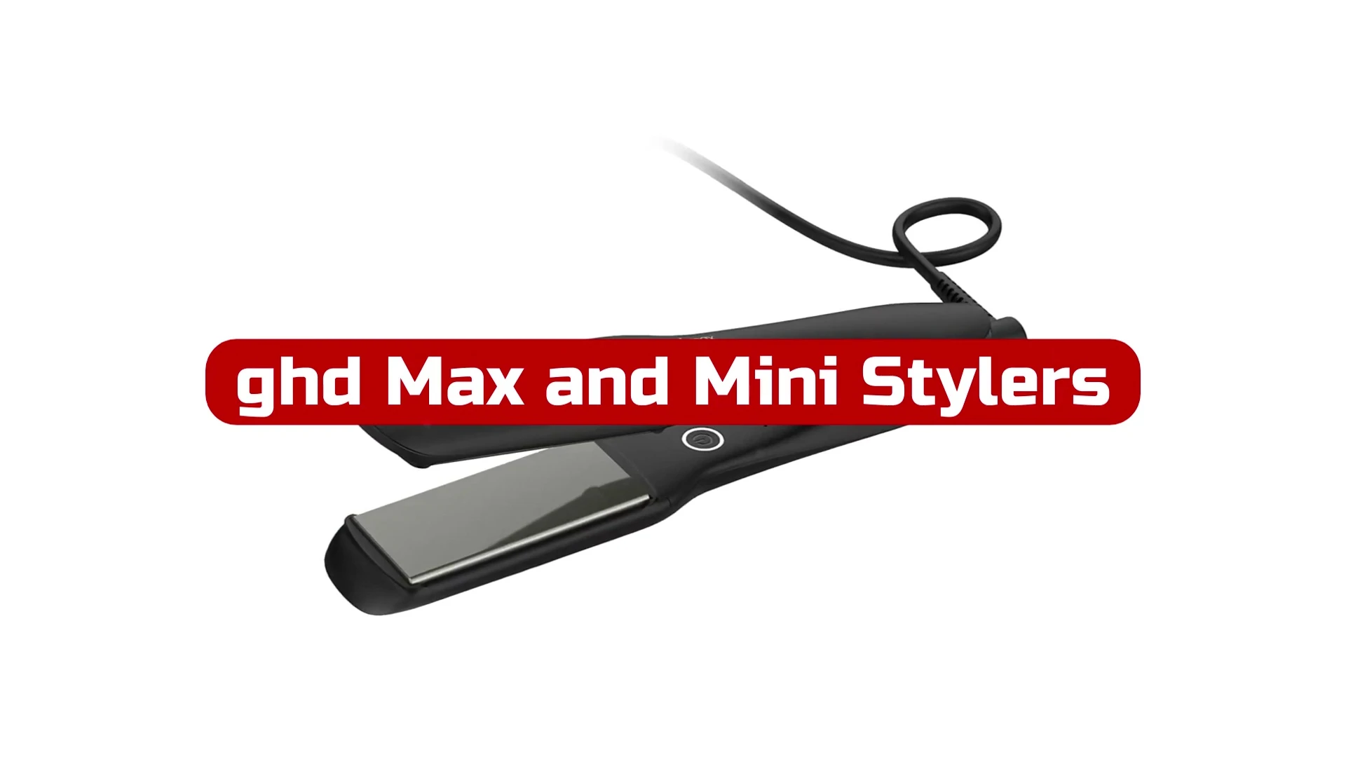 The GHD Max and Mini Stylers displayed together